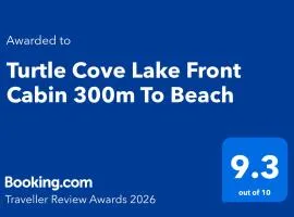 Turtle Cove Lake Front Cabin 300m To Beach