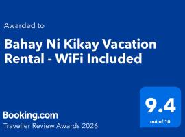 Bahay Ni Kikay Vacation Rental - WiFi Included, viešbutis mieste Cheneral Santosas