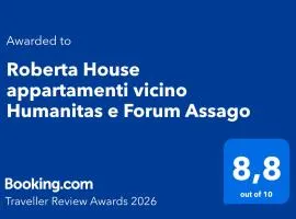 Roberta House appartamenti vicino Humanitas e Forum Assago