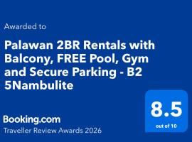 Palawan 2BR Rentals with Balcony, FREE Pool, Gym and Secure Parking - B2 5Nambulite, condo em Puerto Princesa