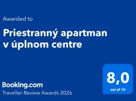 Priestranný apartman v úplnom centre