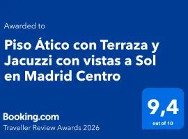 Piso Ático con Terraza y Jacuzzi con vistas a Sol en Madrid Centro
