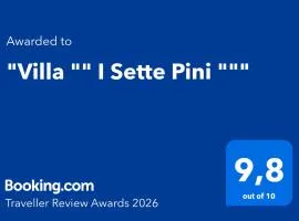 Villa " I Sette Pini "