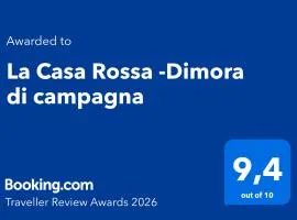 La Casa Rossa -Dimora di campagna