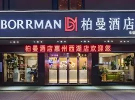 Borrman Hotel Huizhou West Lake Shuidong Street