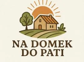 Na domek do Pati
