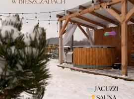 Bieszczadzkie BOHO stodoły z jacuzzi i sauna na wyłączność, hotel a Myczkowce