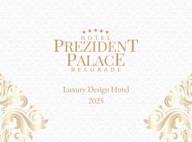 Prezident Palace Belgrade - Adults Only, hôtel à Belgrade