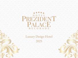 Prezident Palace Belgrade - Adults Only, מלון בבלגרד