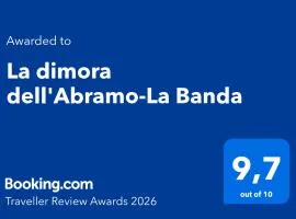 La dimora dell'Abramo-La Banda