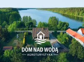 Dom Nad Wodą - Smolarnia