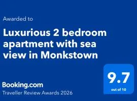Luxurious 2 bedroom apartment with sea view in Monkstown
