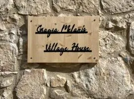 Giagia Melani's Village House