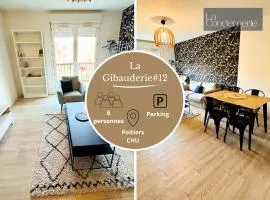 La Gibauderie LaConciergerie Poitiers CHU
