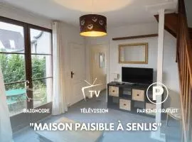 Maison paisible à Senlis