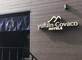 Yufuin Covaco, hotel u gradu 'Yufu'