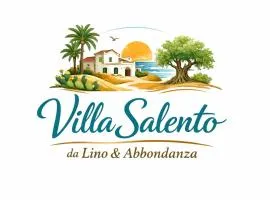 Villa Salento da Lino & Abbondanza