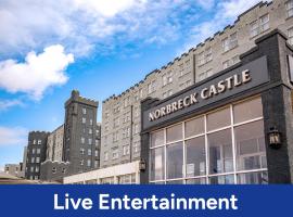 Blackpool में, होटल Norbreck Castle Hotel Blackpool