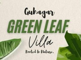 Greenleaf Villa โรงแรมในกูฮาการ์