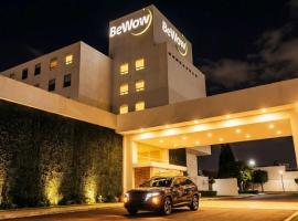 BeWow Hotel Querétaro โรงแรมในเกเรตาโร