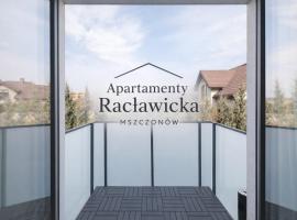 Apartamenty Racławicka Mszczonów – hotel w Mszczonowie