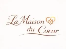 La Maison du Coeur