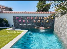 El Refugio del Agua - Casa Rural, hotel a Valsequillo