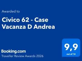 Civico 62 - Case Vacanza D Andrea