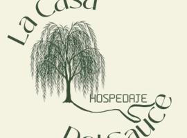 Hospedaje La Casa del Sauce, hotel di Obligado