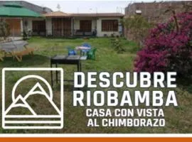 Casa familiar con vista al Chimborazo - Descubre Riobamba