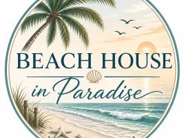 Beach House in Paradise