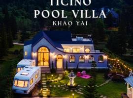 Ticino pool villa Khao yai by samonrada โรงแรมในวังกะทะ