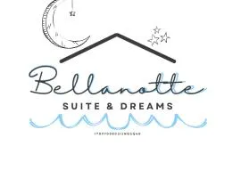 Bellanotte suite and dreams
