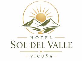 Hotel Sol Del Valle, hotel em Vicuña