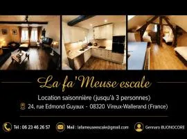 La fa'Meuse escale