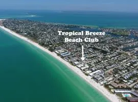 A Tropical Breeze Beach Club - Anna Maria Island