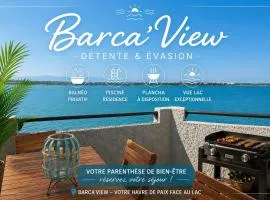 Barca' View - Spa, plancha & vue lac panoramique