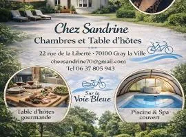 Chez Sandrine - Maison de Famille