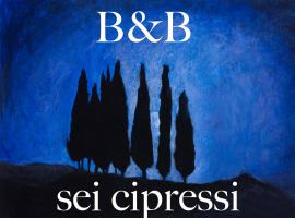 B&B Sei Cipressi, hotel Imprunetában