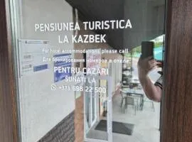 Pensiunea turistica La Kazbek