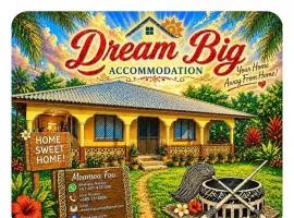 Dream Big Accommodation