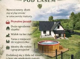 Całoroczny dom wypoczynkowy pod Lasem z prywatnym jaccuzii