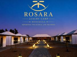 Rosara Luxury Camp, hotel en Merzouga