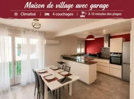 Maison avec garage climatisée à 10 min des plages 4 couchages