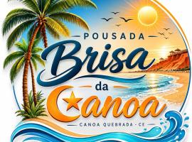 Pousada Brisa da Canoa, hotel sa Canoa Quebrada