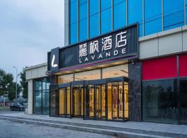 Lavande Hotel Beijing Yizhuang Development Zone JD Headquarter, hotel a Ciqu