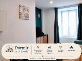Dormir à Brioude - appartement 'esprit zen' – hotel w mieście Brioude