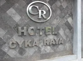 Cyka Raya Hotel