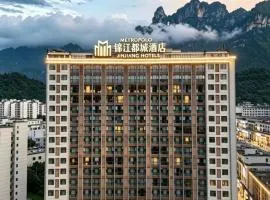 Zhangjiajie Metropolo Hotel
