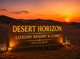 Desert Horizon Luxury Resort &Camp